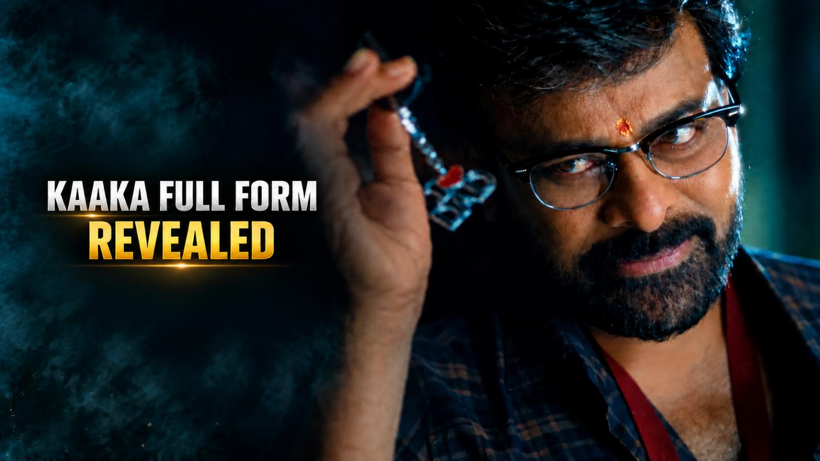 Chiranjeevi Reveals Kaaka Full Form and Role Name
