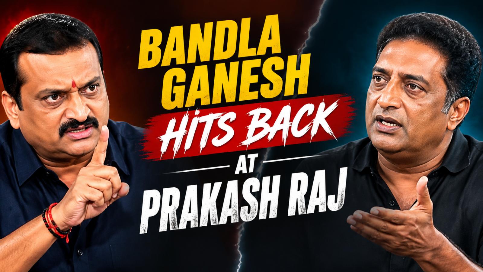 Bandla Ganesh Hits Back At Prakash Raj Over Political Criticism