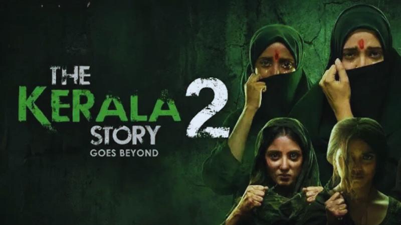 The Kerala Story 2 Trailer Out: Explosive Sequel Expands Conversion Plot Across States