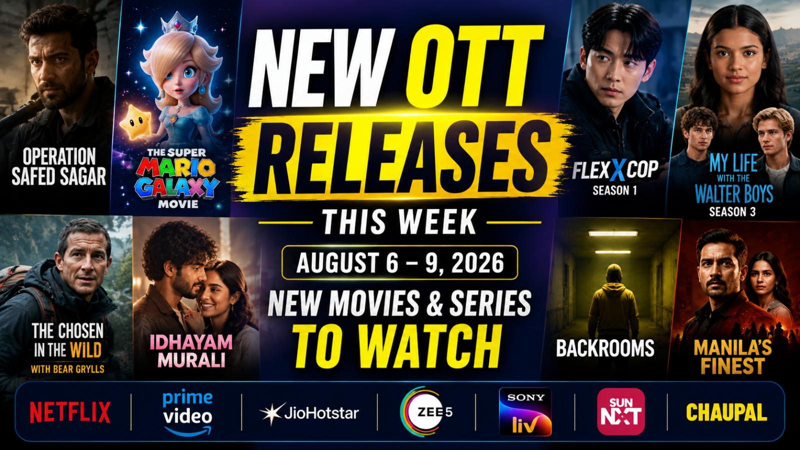 Top OTT Movies and Series Streaming from August 6&ndash;9, 2026