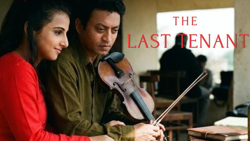 The Last Tenant: Sarthak Dasgupta&rsquo;s Lost Short Film Featuring Irrfan Khan and Vidya Balan