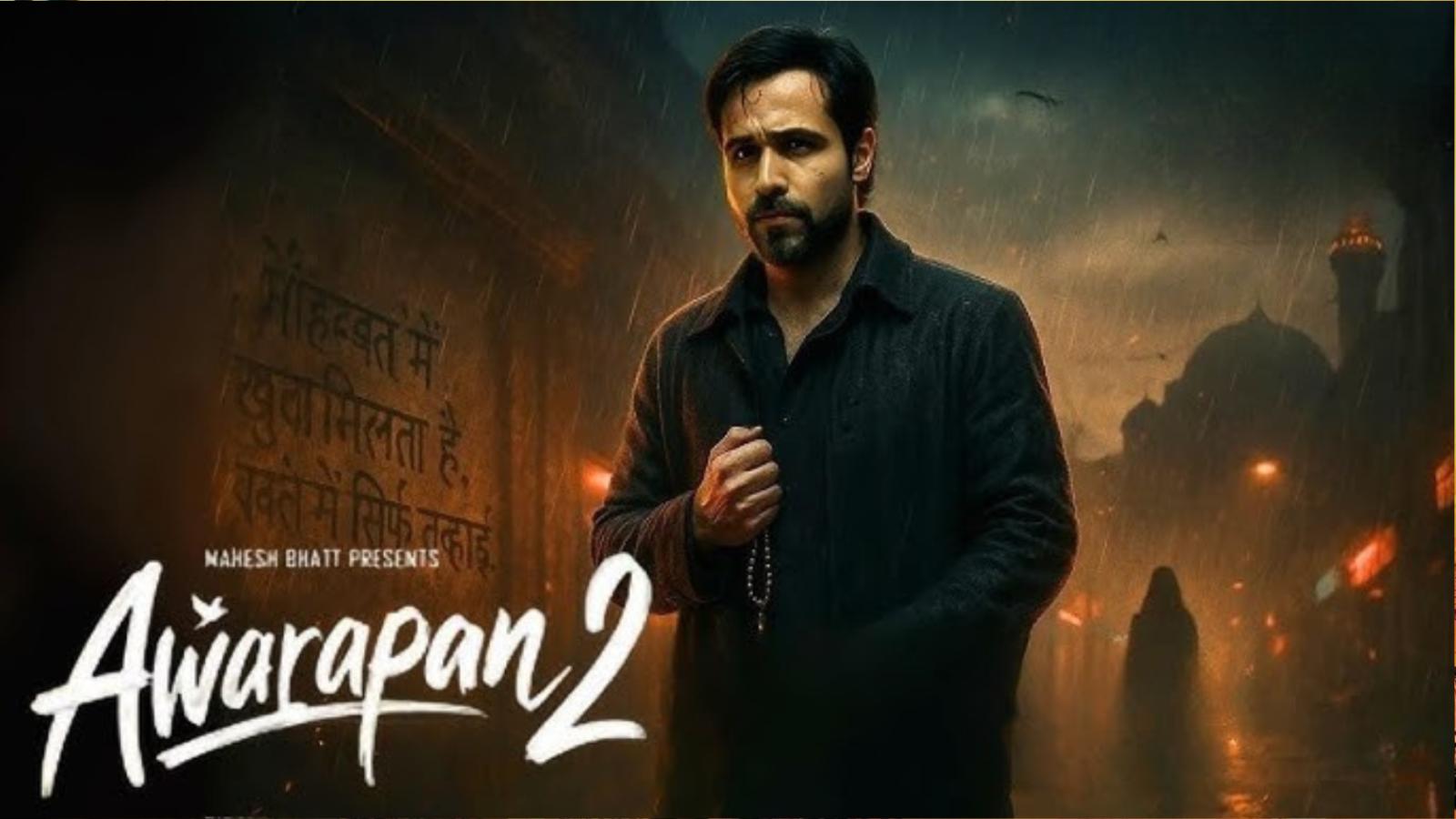 Awarapan 2 Teaser Brings Back Emraan Hashmi As Shivam