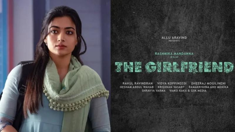 The Girlfriend Latest Pan India Movie Review