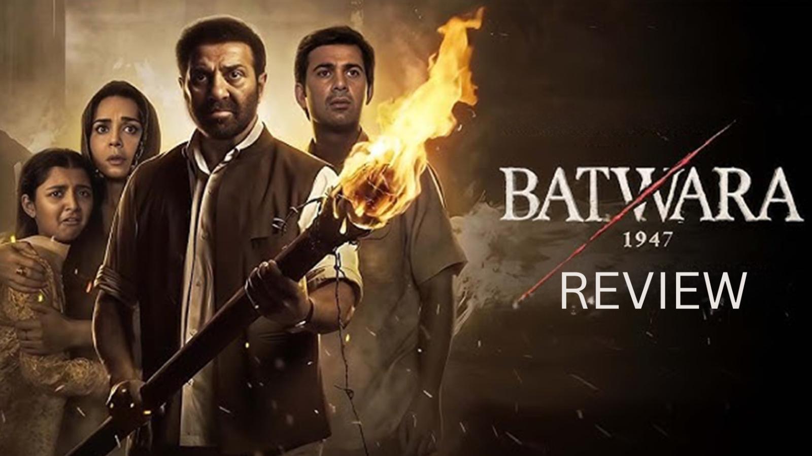 Batwara 1947 Review  Sunny Deol Leads a Well-Meaning but Weak Drama