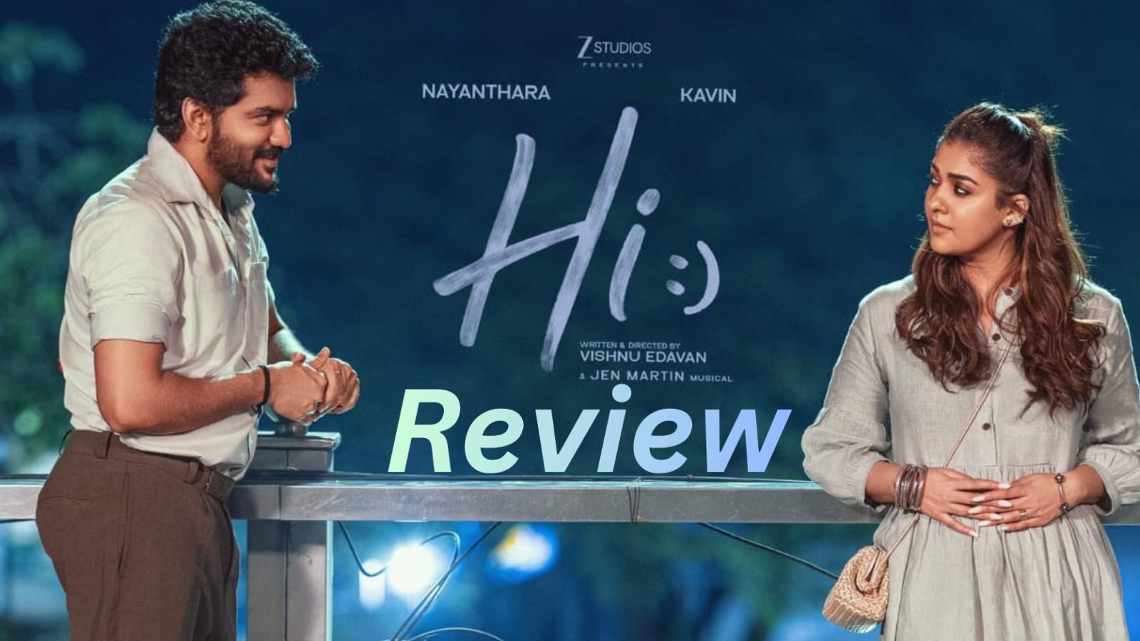 Hi Movie Review Kavin and Nayanthara Shine in Breezy Rom-Com