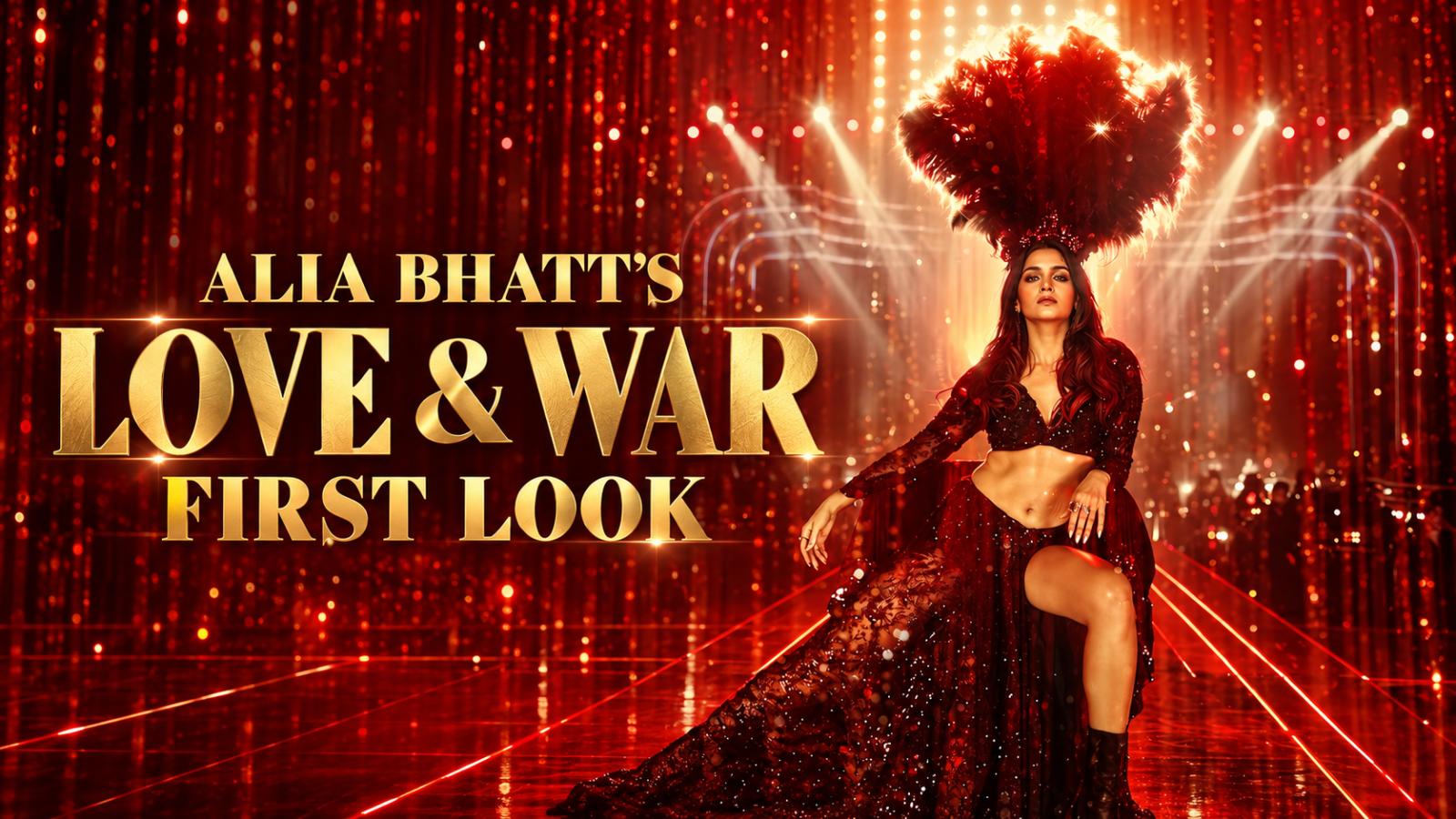 Alia Bhatt&rsquo;s Love &amp; War First Look Reveals Retro Glamour