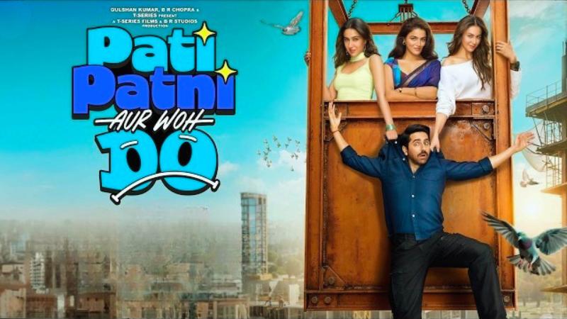 Pati Patni Aur Woh Do Trailer Out Ayushmann Juggles Three Relationships