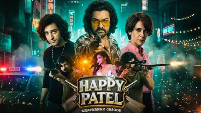 Happy Patel: Khatarnak Jasoos | Latest Hindi Movie