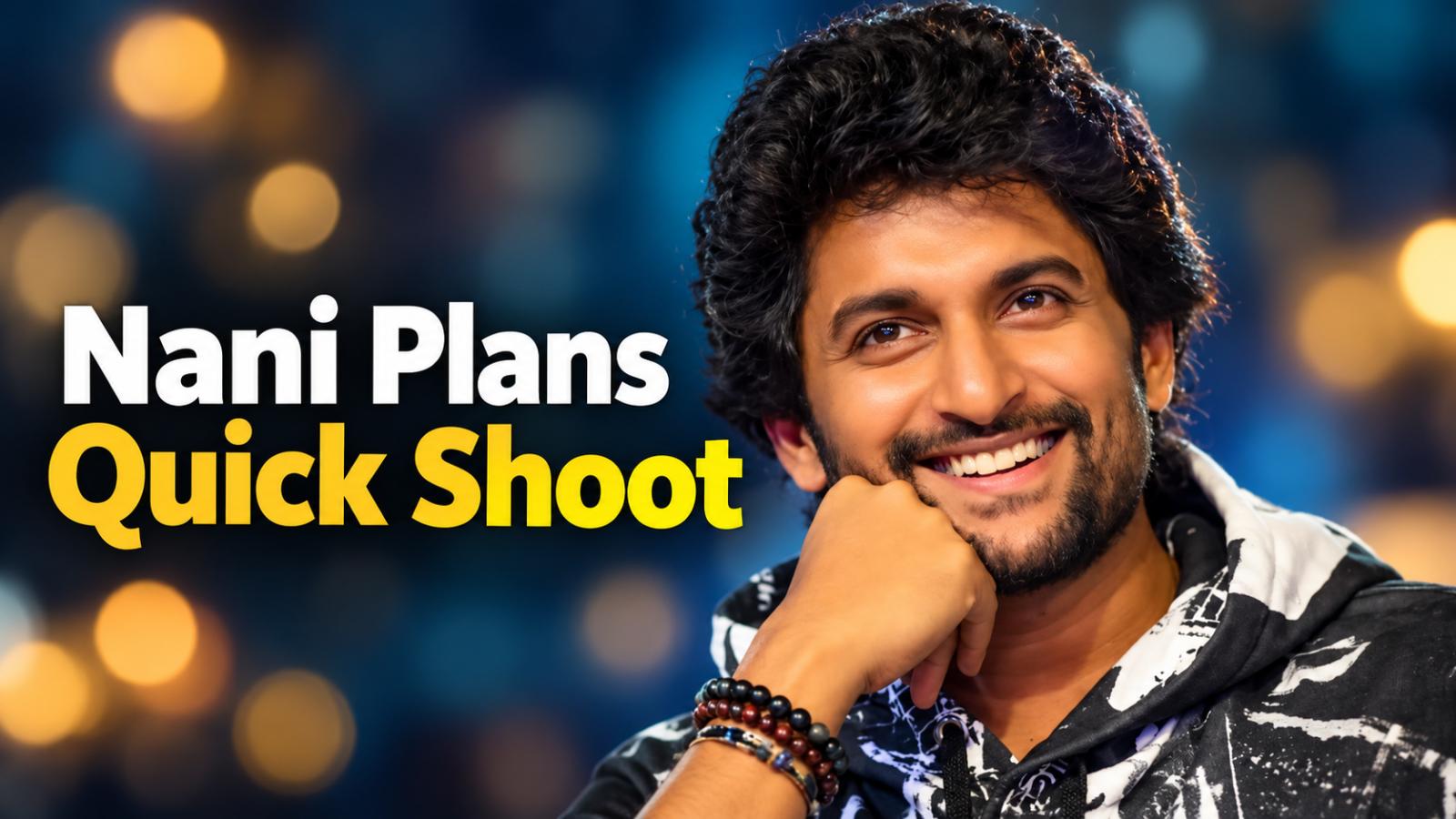 Nani Plans Quick Shoot for Prem Kumar Film With Rukmini Vasanth