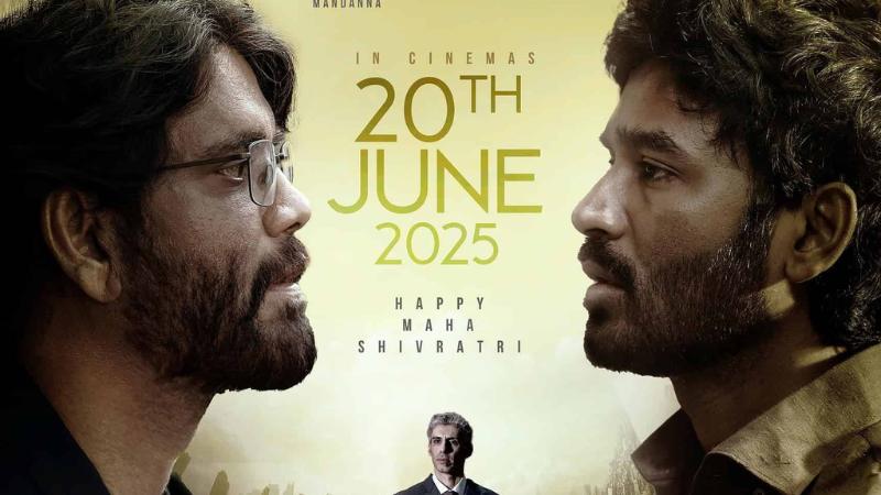 Dhanush & Nagarjuna&rsquo;s Kuberaa Set for June 20 Release   Latest Pan-India Movie