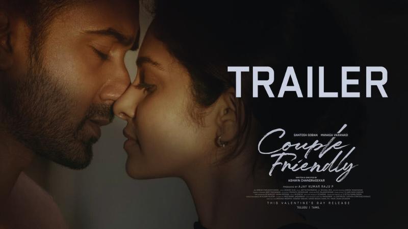 Couple Friendly Trailer: Santosh Soban Shines in Refreshing Relationship Drama