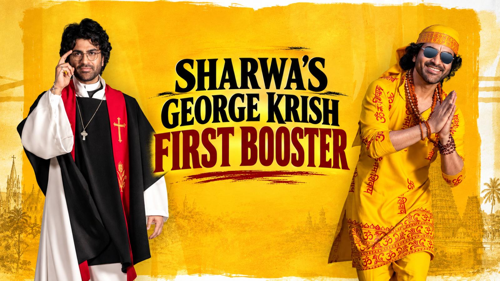George Krish First Booster: Sharwa&rsquo;s Two Avatars Spark Fun