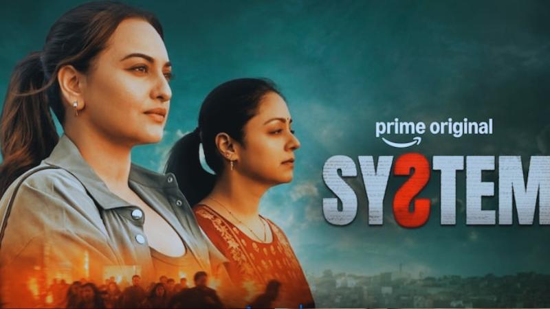 Release Date Announced for Sonakshi Sinha, Jyotika's Legal Drama System on Prime Video