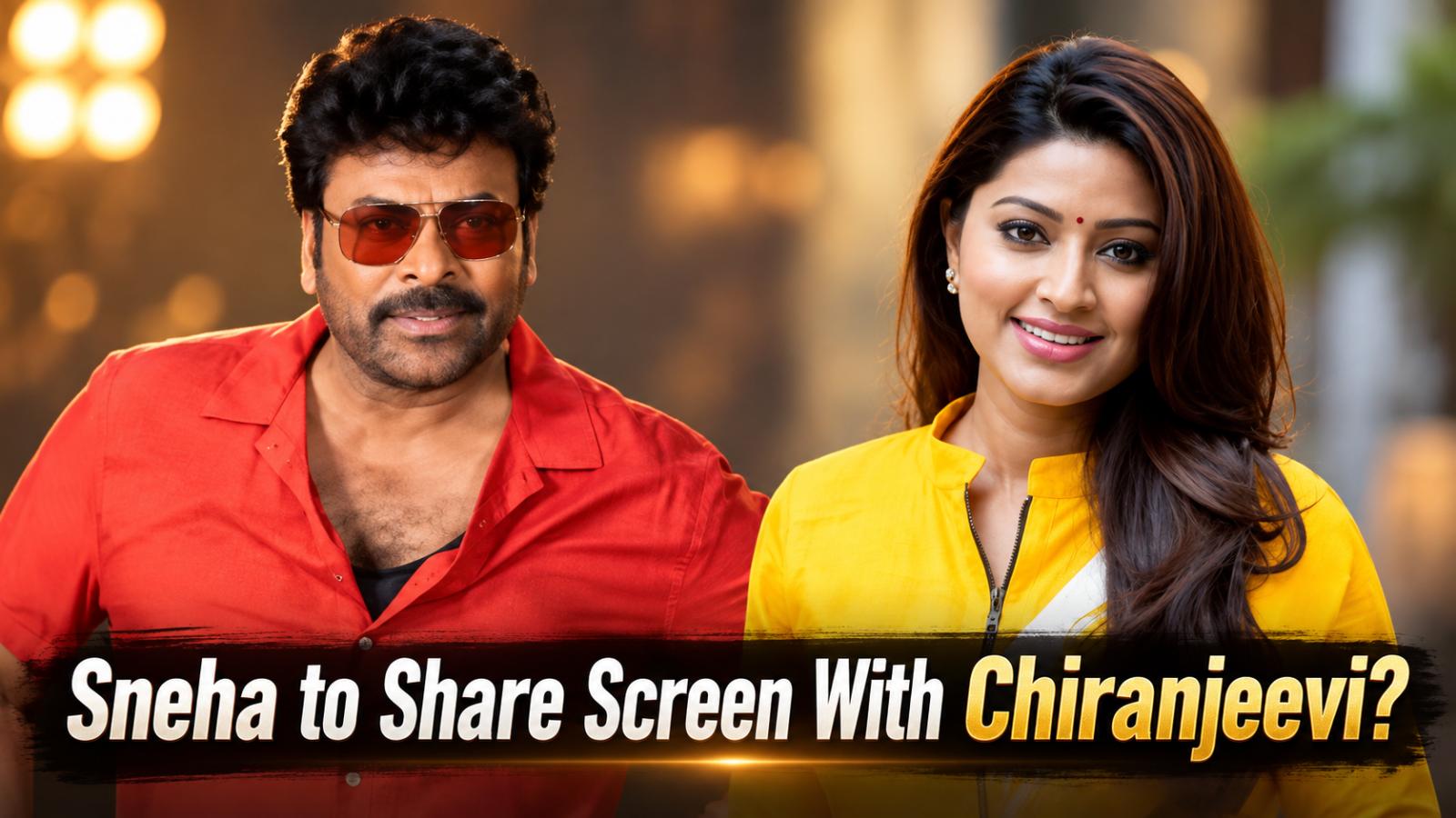 Sneha Reportedly Joins Chiranjeevi&rsquo;s Kaaka