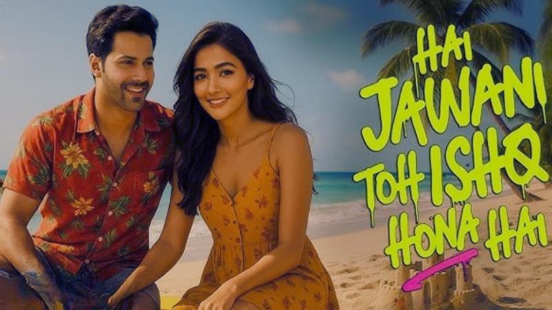 Hai Jawani Toh Ishq Hona Hai | Latest Hindi Movie
