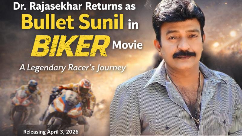 Biker Movie Reveals Bullet Sunil: Dr. Rajasekhar&rsquo;s Powerful Return to Cinema