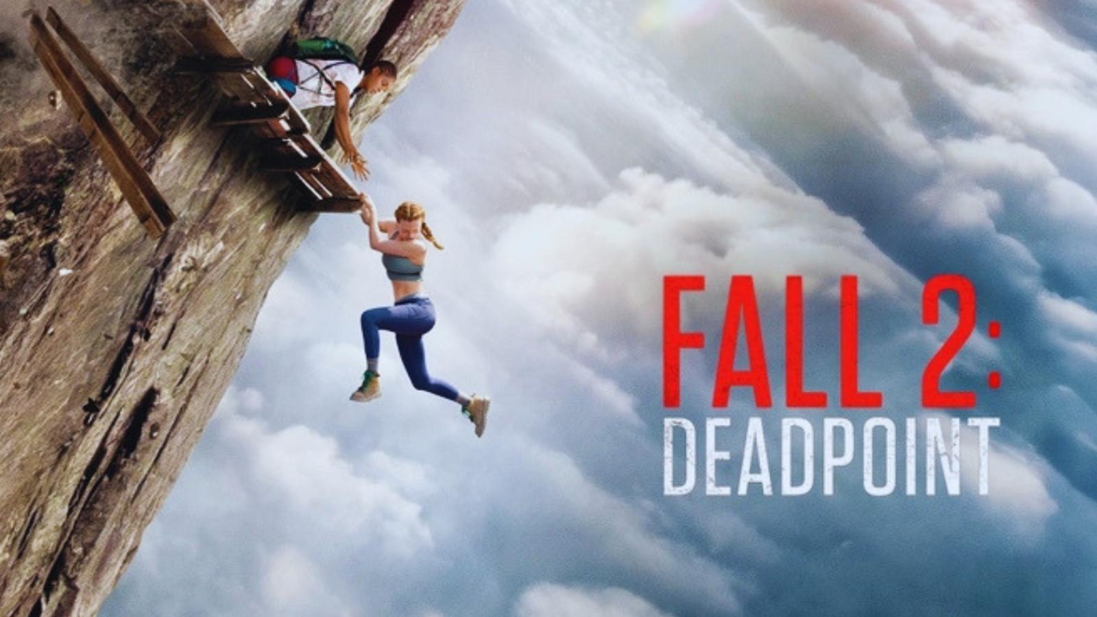 Fall 2: Deadpoint | Latest English Movie