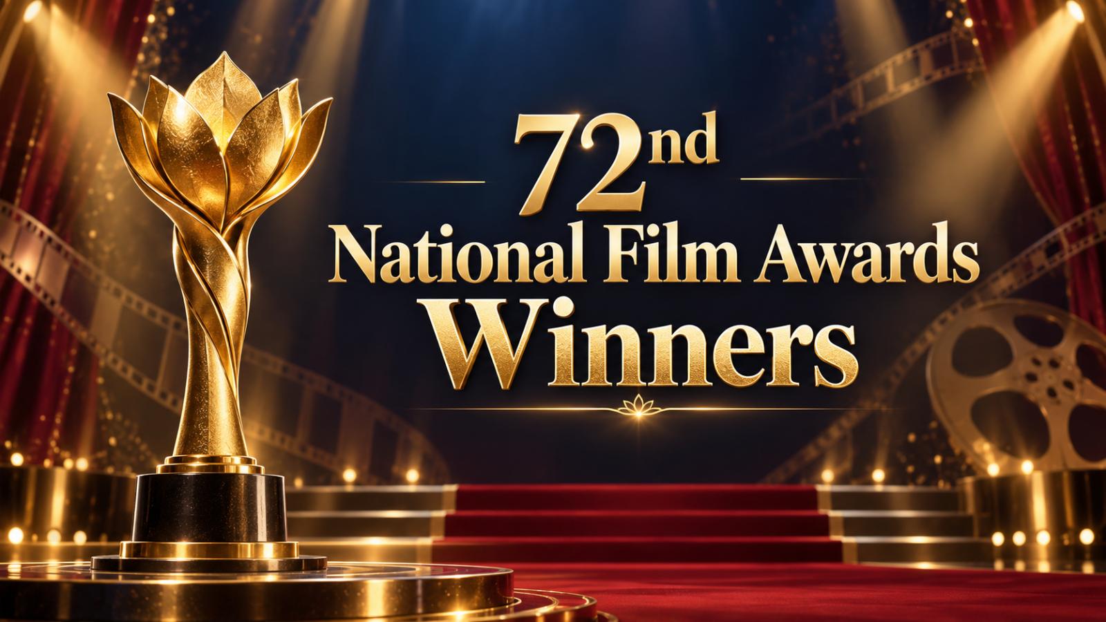 72nd National Film Awards: Full Winners List 2026