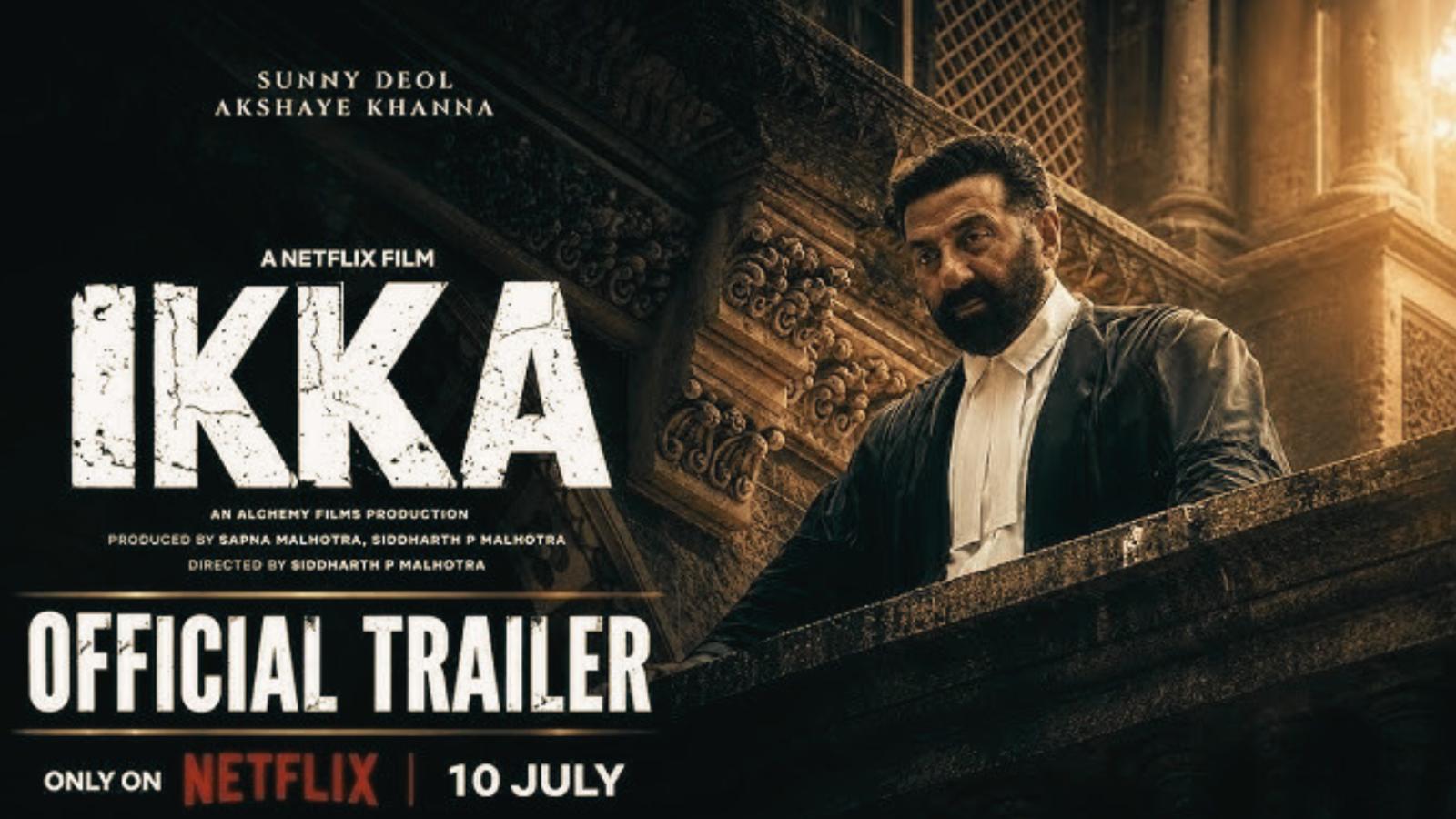 Ikka Trailer: Sunny Deol And Akshaye Khanna Face Justice Battle