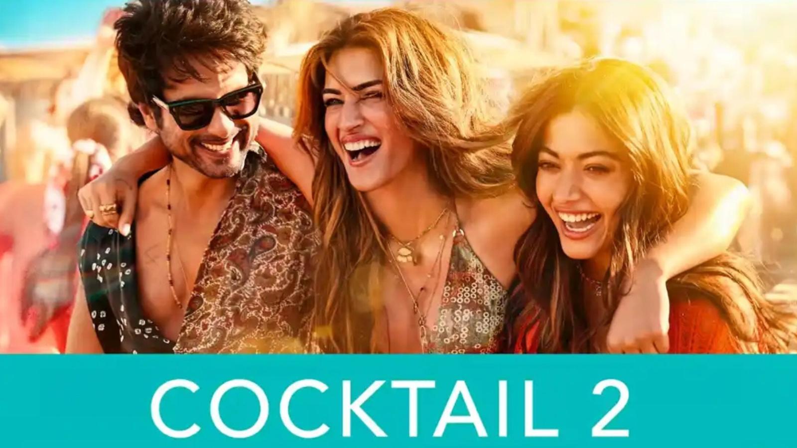 Cocktail 2 OTT Release: Netflix Date Likely In August
