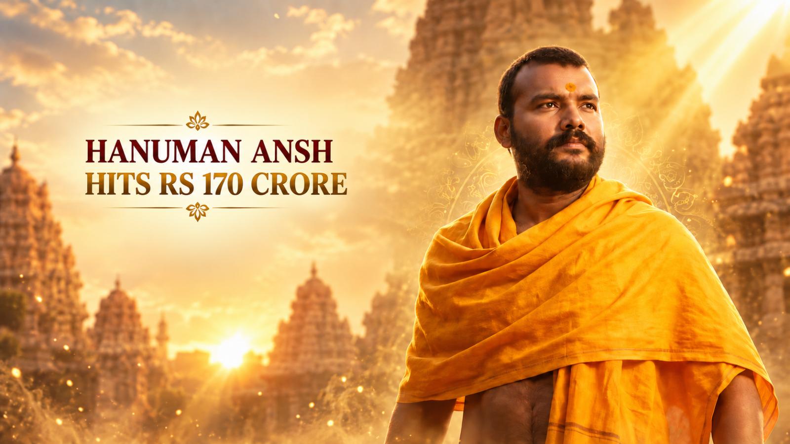 Hanuman Ansh Hits Rs 170 Crore, Becomes 2026 ROI Sensation