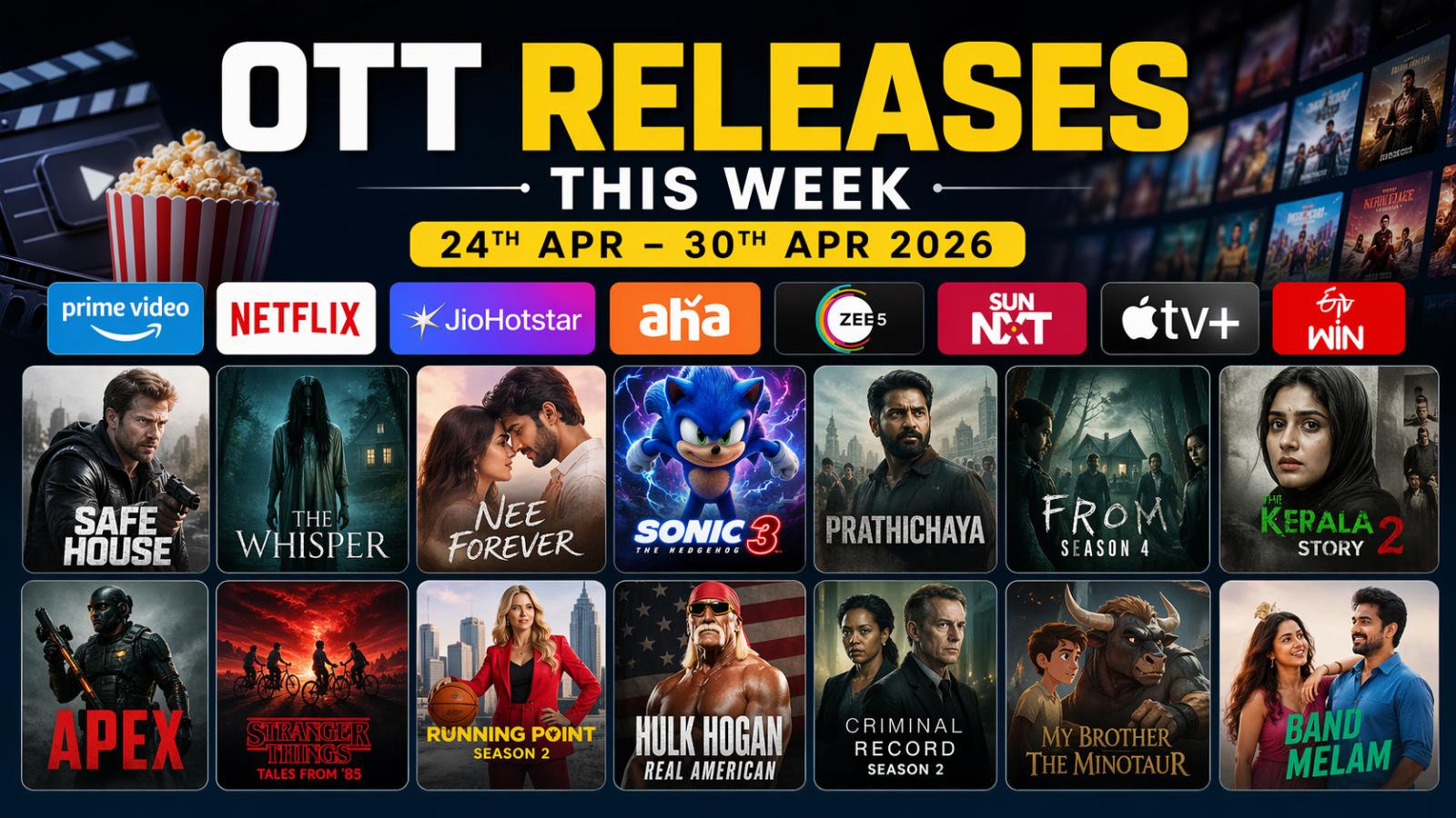 Top OTT Releases This Week Apr 24-30, 2026: Full List Of Movies And Web Series Across Platforms