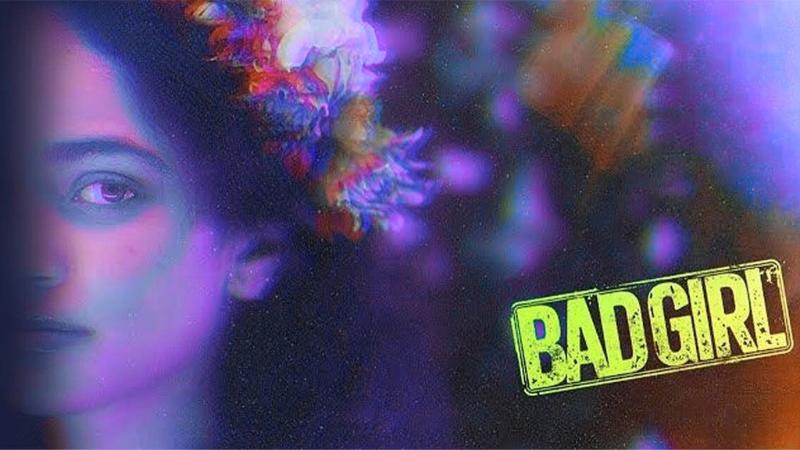 Bad Girl Latest Tamil Movie