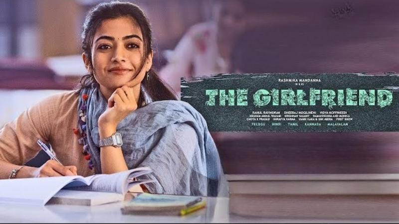 The Girlfriend | Latest Pan India Movie