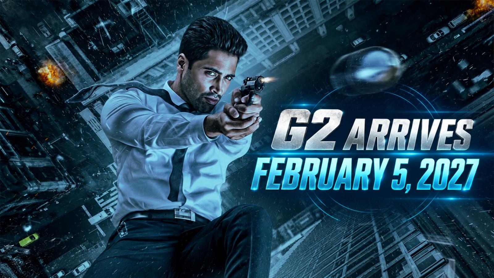 Adivi Sesh’s G2 Sets February 5, 2027 Release Date