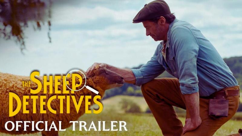 The Sheep Detectives Trailer: Hugh Jackman and His Sheep Solve a Mystery