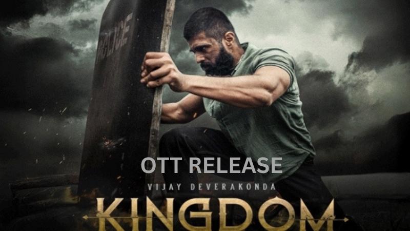 Vijay Deverakonda’s Kingdom Full Details on Release, Streaming Languages, and More
