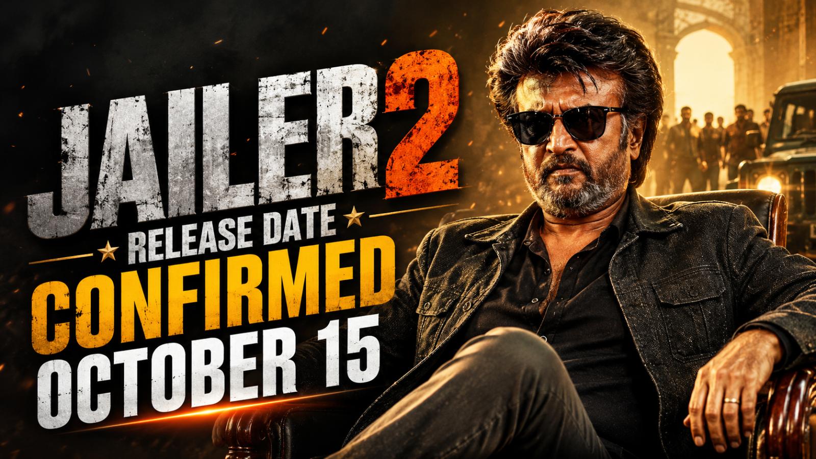 Rajinikanth&rsquo;s Jailer 2 gets official release date