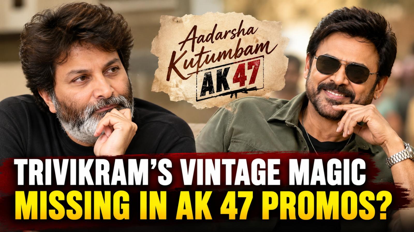 Trivikram’s Vintage Magic Missing in AK 47 Promos