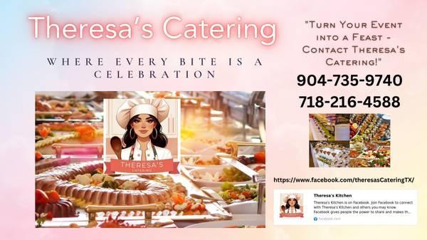 Theresa's Catering All Events, Custom Menus,charcuterie Boars (Dallas Texas)