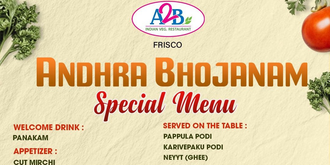 A2B Indian Veg Restaurant – Andhra Bhojanam Special Menu Weekend Thali in Frisco