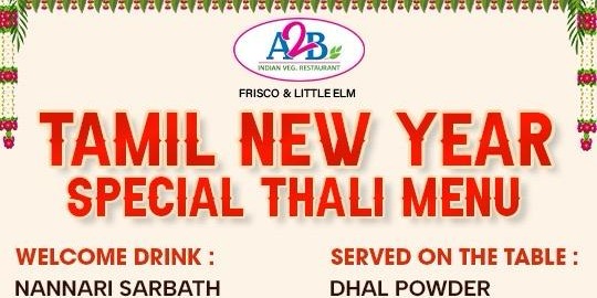 A2B Tamil New Year Special Thali Menu - Celebrate Puthandu with Authentic Tamil Feast