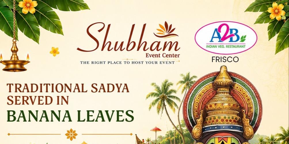 Shubham Event Center Onam Sadya 2026 with A2B – Aug 23