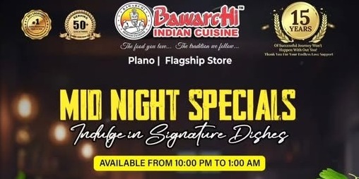 Bawarchi Indian Cuisine Plano Mid Night Specials – Late Night Biryani & Signature Dishes