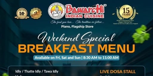 Bawarchi Indian Cuisine – Weekend Special Breakfast Menu in Plano, TX