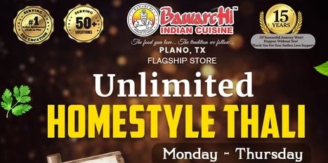 Bawarchi Indian Cuisine – Unlimited Homestyle Thali Buy 2 Get 1 Free Deal in Plano, TX
