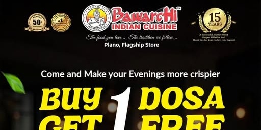 Bawarchi Indian Cuisine: Buy 1 Dosa Get 1 Free Deal in Plano (Monday to Thursday)