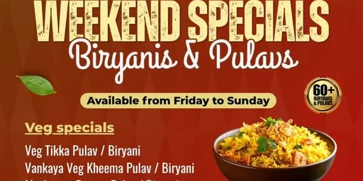Bawarchi Indian Cuisine Weekend Specials Biryani & Pulav Plano TX