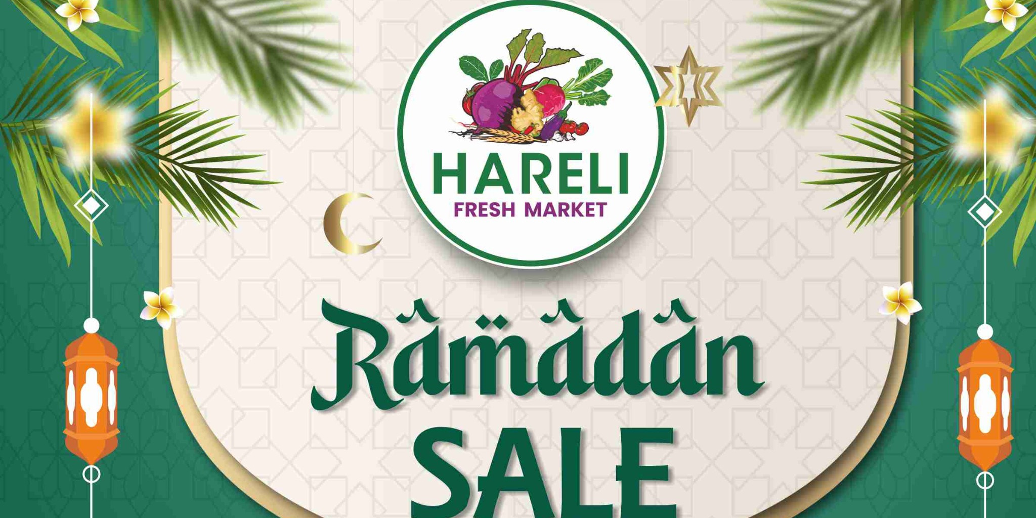 Ramadan Sale at Hareli Fresh Market – Super Saver Deals