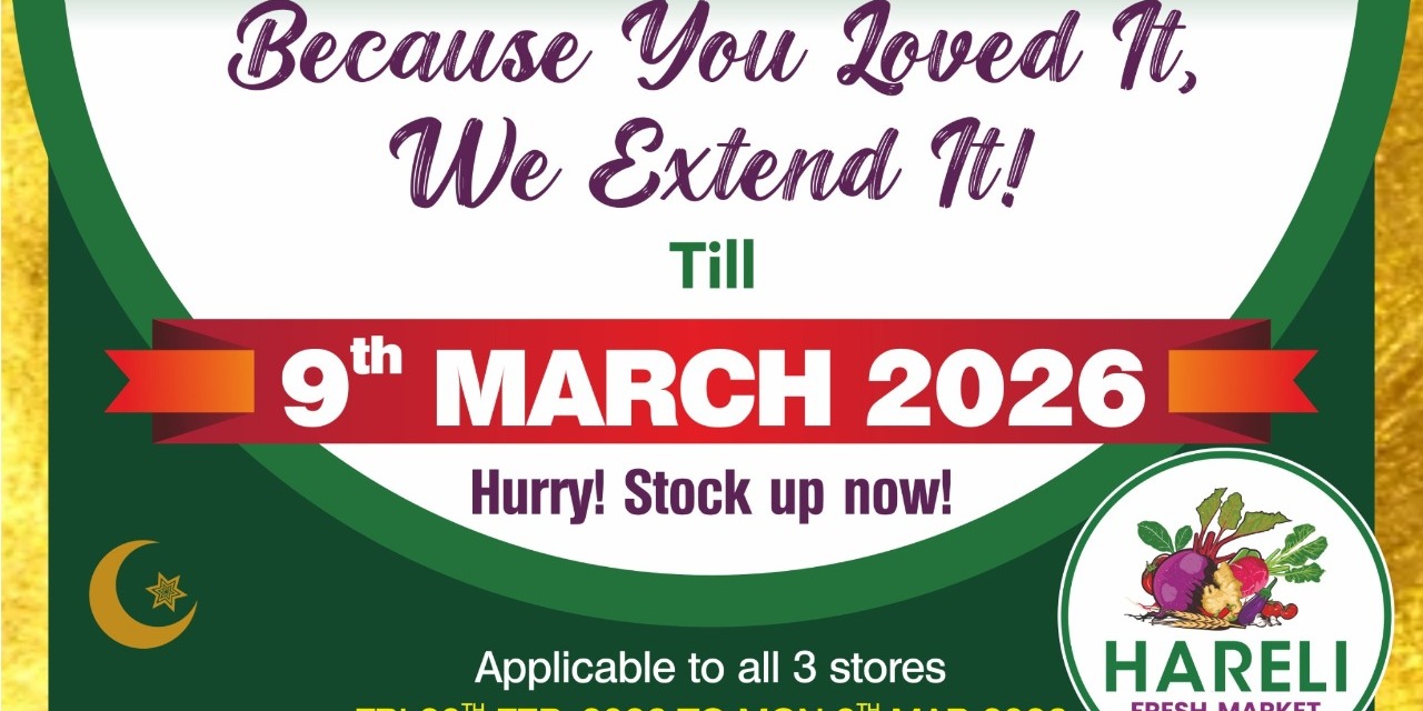 Hareli Fresh Market – Ramadan Sale Extended Till March 9, 2026   Special Grocery Deals