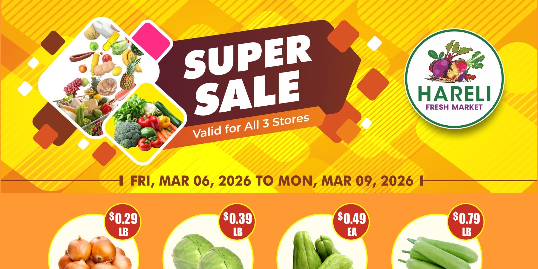 Hareli Fresh Market Super Sale | Fresh Produce Deals Mar 6–9, 2026