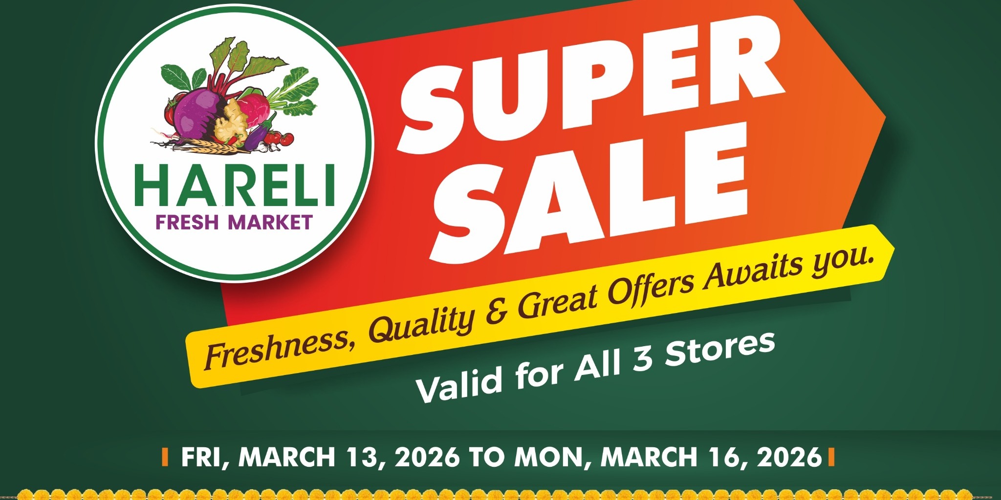 Hareli Fresh Market – Super Sale for Ugadi & Gudi Padwa Celebrations  March 13-16, 2026