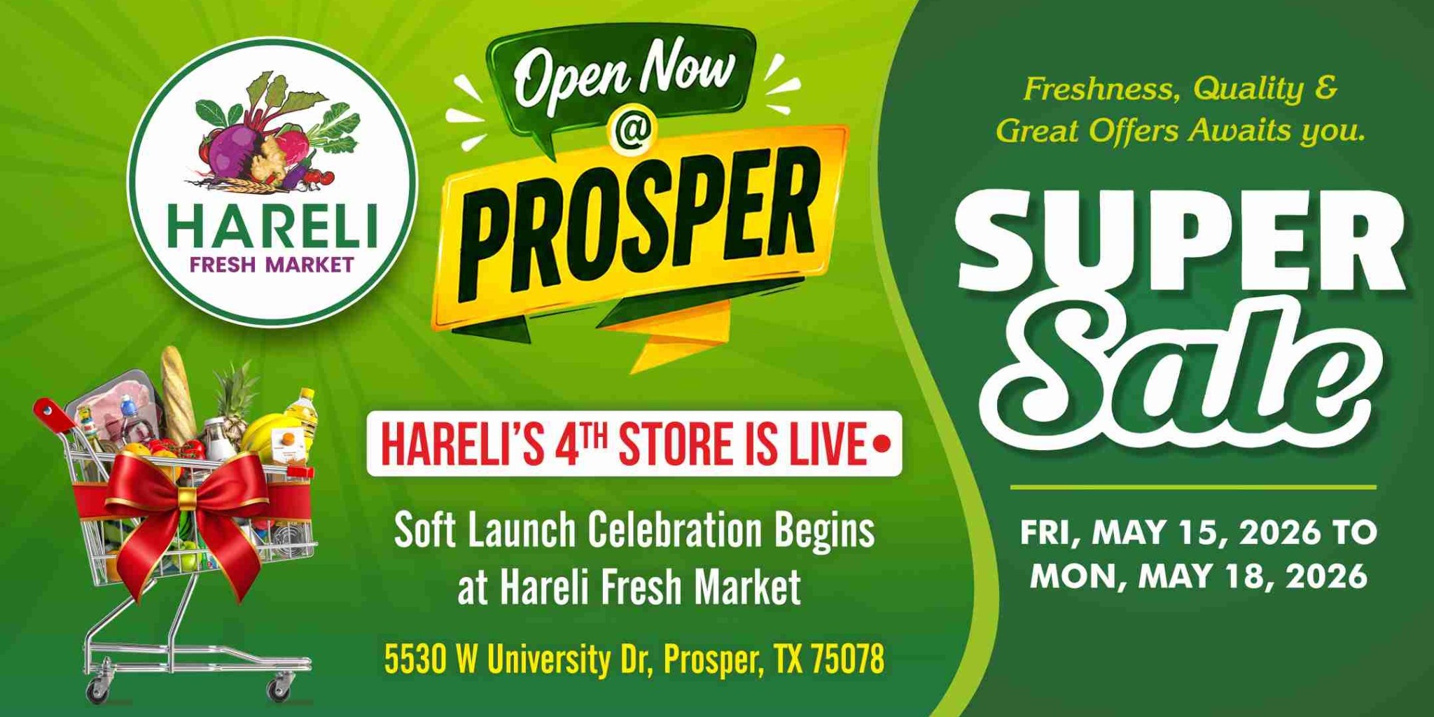 Hareli Fresh Market Prosper Grand Opening  Super Sale Deals Across Frisco, Prosper & Southlake Stores
