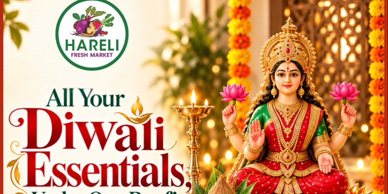 Hareli Fresh Market All Your Diwali Must-Haves Under One Roof