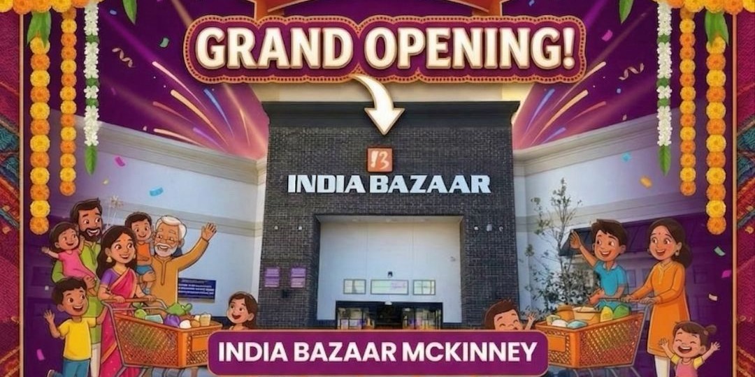India Bazaar McKinney - Grand Opening & Exciting Deals (April 16-26)