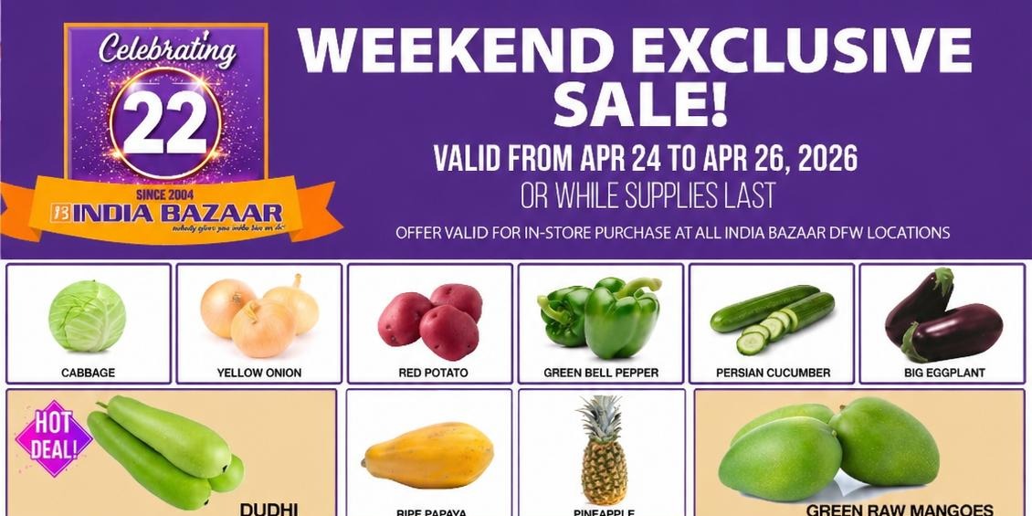 India Bazaar Weekend Exclusive Sale  April 24–26, 2026  Special Discounts on Groceries & More
